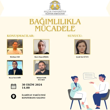 Eğitim Bilimleri Anabilim Dalı Bağımlılıkla Mücadele Konulu Paneli